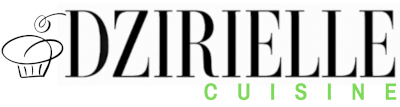 Dzirielle cuisine